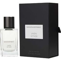 Banana Republic Linen Vetiver By Banana Republic Eau De Parfum Spray 2.5 Oz For Anyone